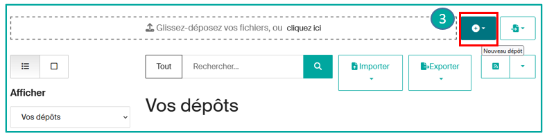 Page Vos dépôts — bouton Nouveau dépôt (3)